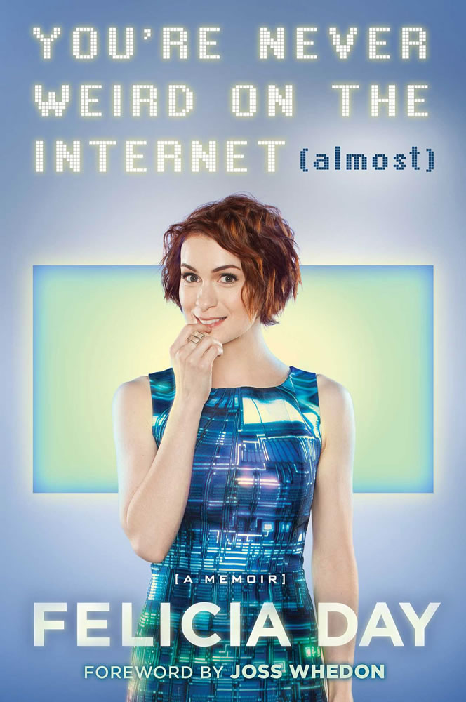Touchstone
In her memoir &quot;You're Never Weird on the Internet (Almost),&quot; Felicia Day shows that she's much more than &quot;that quirky chick in that one science-fiction show.&quot;