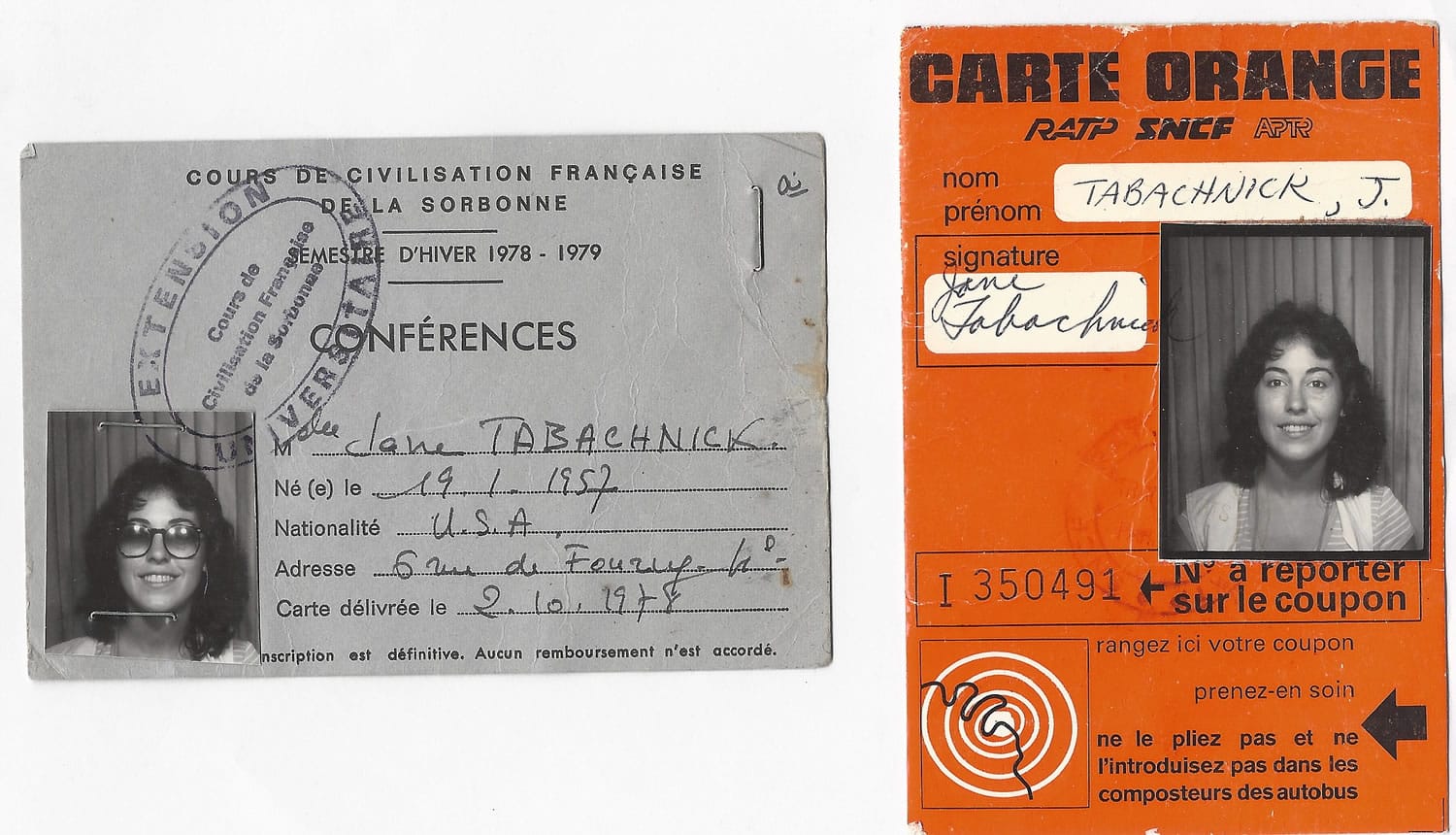 This image provided by Jane Tabachnick shows her Winter 1978-79 student ID card, left, from the Sorbonne in Paris, and transportation pass. Tabachnick studied art history in Paris a generation ago, in an era when airmailed letters were the main way that kids on semester abroad stayed in touch with their families back in the U.S. But when Tabachnickis daughter, Mel Bandler, studied in Paris recently, they often communicated by Skype or GoogleChat. Free or low-cost apps and websites have changed the nature of semester abroad programs, allowing students to stay in frequent touch with families back home in contrast to  a generation ago when they had little contact.