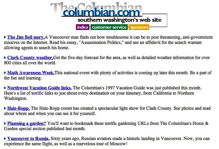 This image of columbian.com is an Jan. 5, 1997 snapshot from the Wayback Machine, which stories snapshots of many websites over the years. The Columbian registered its site on July 5, 1994, and began publishing news online in 1995.