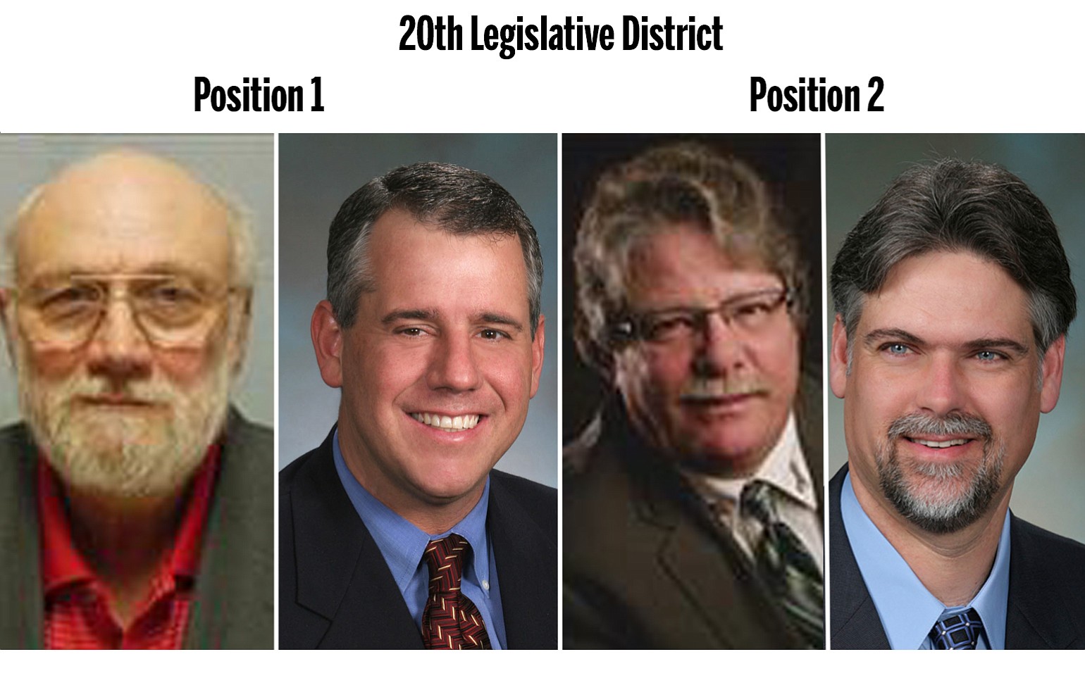 20th Legislative District, Position 1: Michael Savoca, left, and Rep. Richard DeBolt. Position 2: John Morgan, left, and Rep.