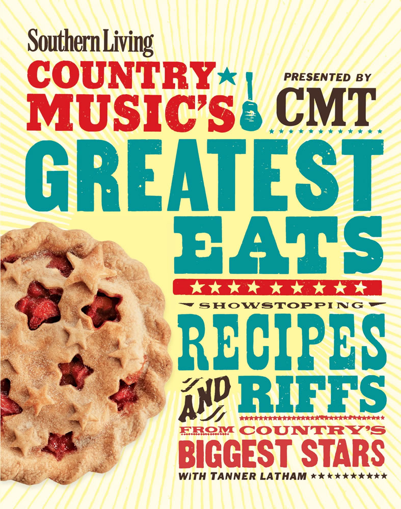 &quot;Country Music's Greatest Eats&quot; is a collaboration of Southern Living magazine and Country Music Television.