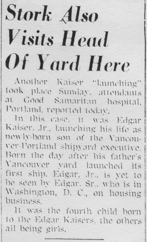 The Columbian's front page on July 6, 1942, included a report of the July 5 birth of Edgar Kaiser Jr. Kaiser bought the NFL's Denver Broncos in 1981.