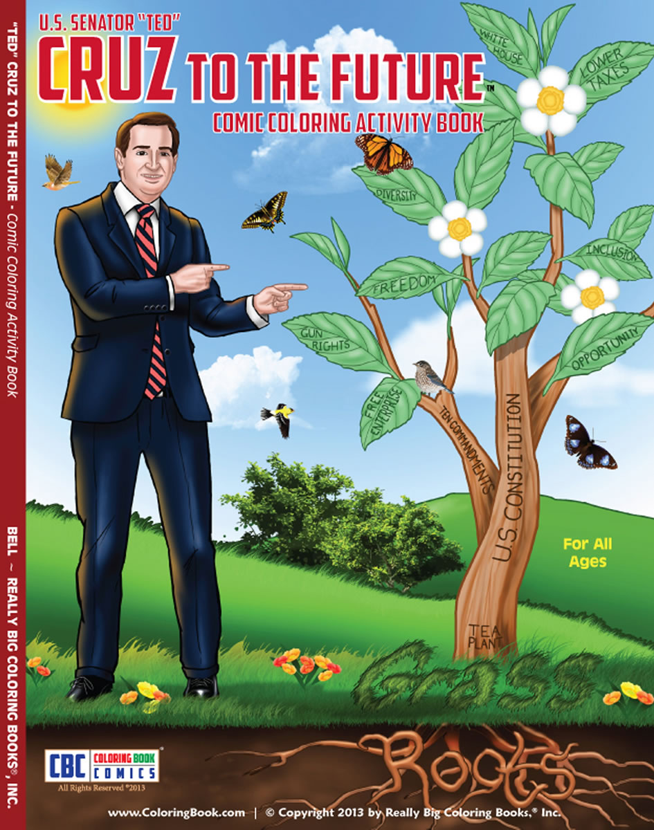 The front of a coloring book featuring Texas Tea Party darling U.S. Sen.
