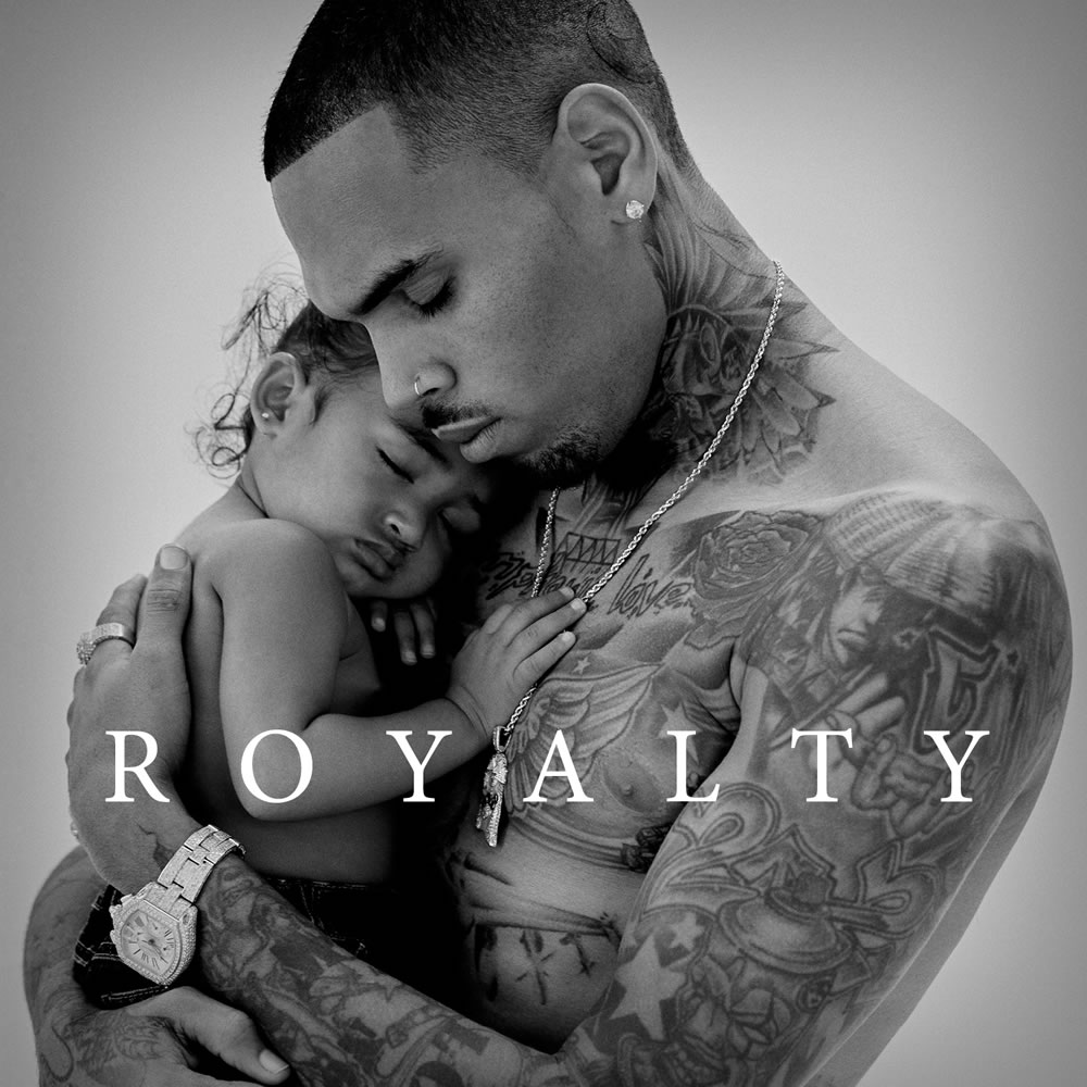 &quot;Royalty,&quot; a new release by Chris Brown.