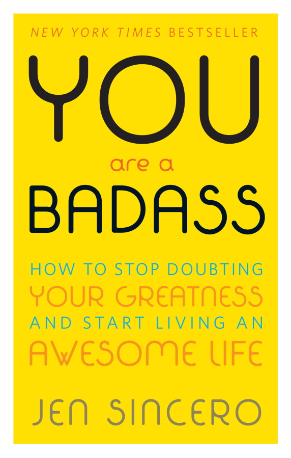 This book cover image released by Running Press shows, &quot;You Are a Badass: How to Stop Doubting Your Greatness and Start Living an Awesome Life,&quot; by Jen Sincero.  Self-help author Sincero remains a cottage industry three years after her best-selling book, ?You are a Badass,? was released. Come April, she?ll be out with a sequel, ?You are a Bada$$ at Making Money.?