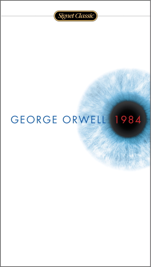The latest cover image for George Orwell&#039;s &quot;1984.&quot; (Photo Provided by Signet)