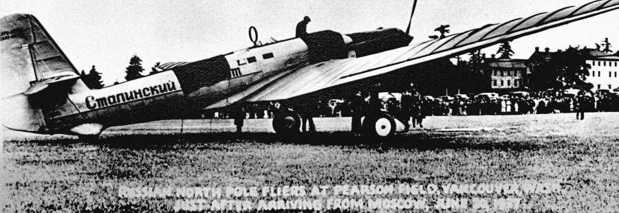 Valery Chkalov’s ANT-25 in an archive photo taken at Pearson Field after three Soviet aviators finished the first transpolar flight at Vancouver on June 20, 1937.