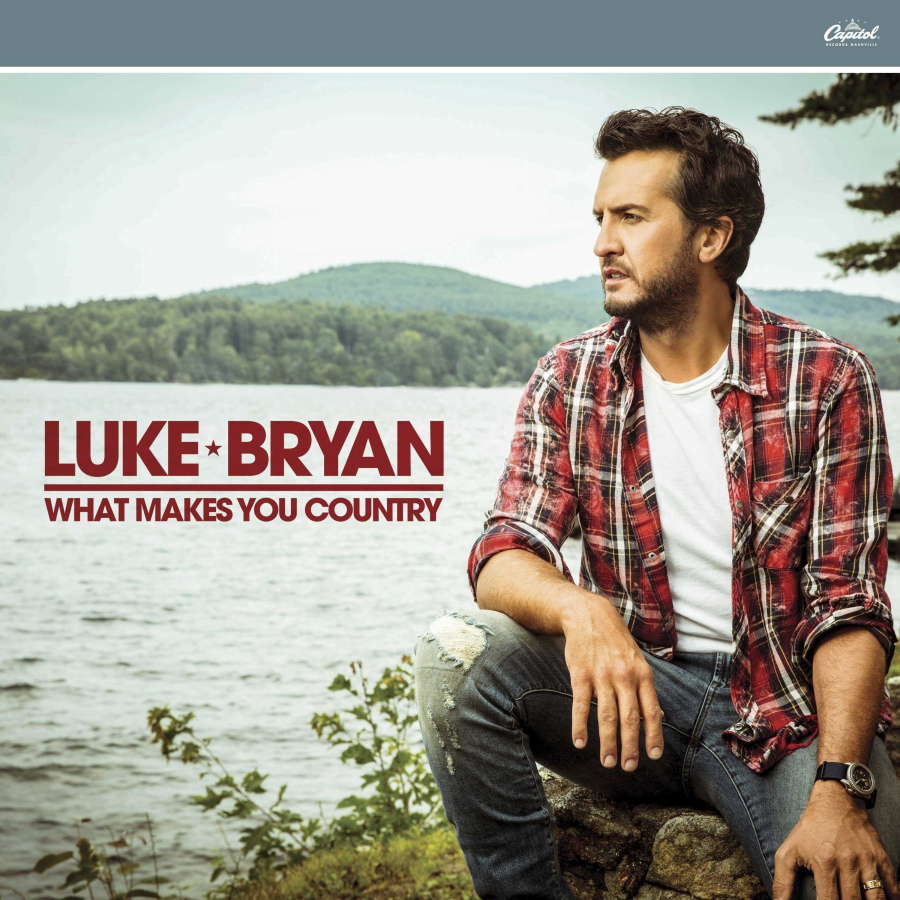 “What Makes You Country,” the latest release by Luke Bryan.
