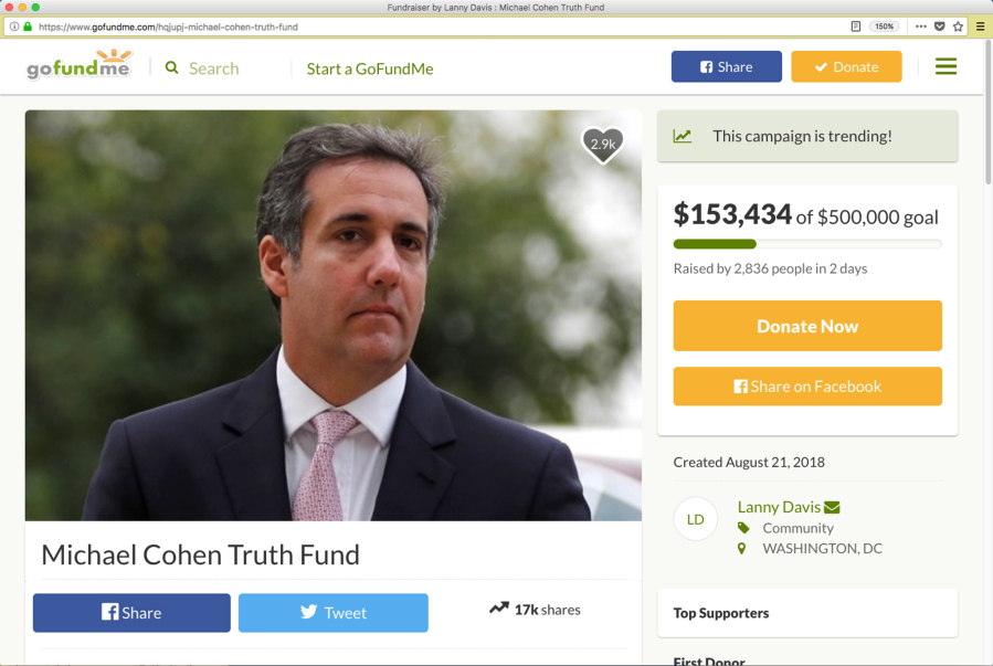 This screen shot shows the GoFundMe page for Michael Cohen, the former lawyer for Donald Trump. The page, created by Cohen’s lawyer Lanny Davis, is asking the public for help paying for Cohen’s legal defense, and one anonymous donor already has ponied up $50,000.