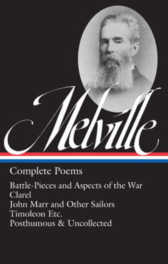“Melville, Complete Poems,” edited by Hershel Parker, Library of America