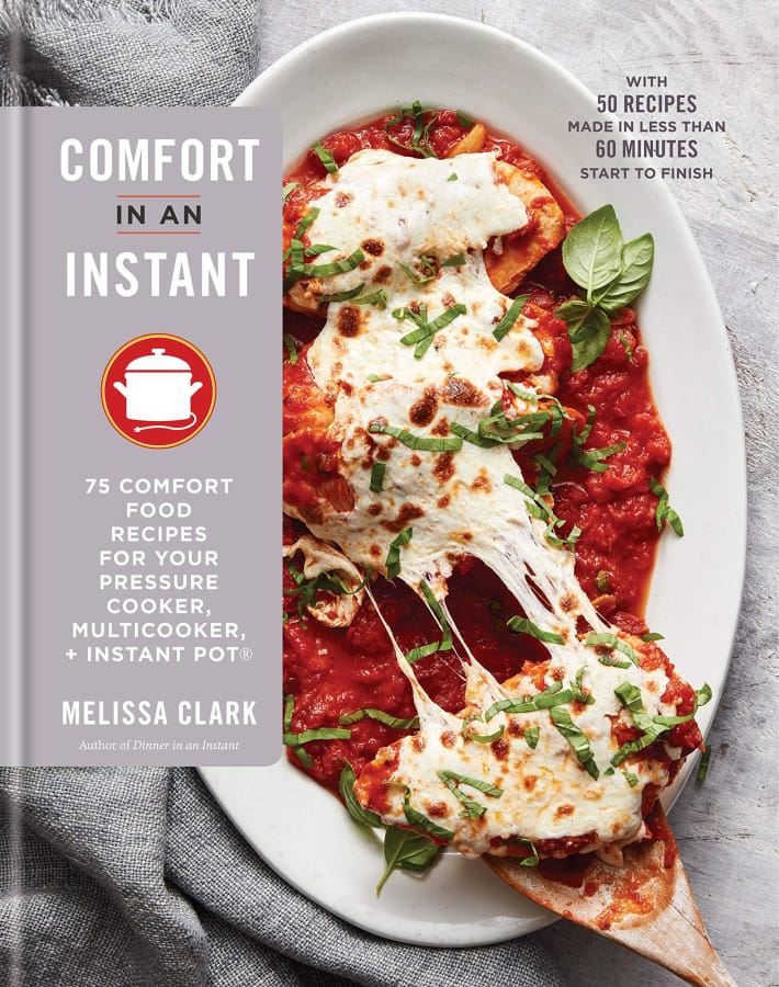 Book cover of &quot;Comfort in an Instant&quot; by Melissa Clark.