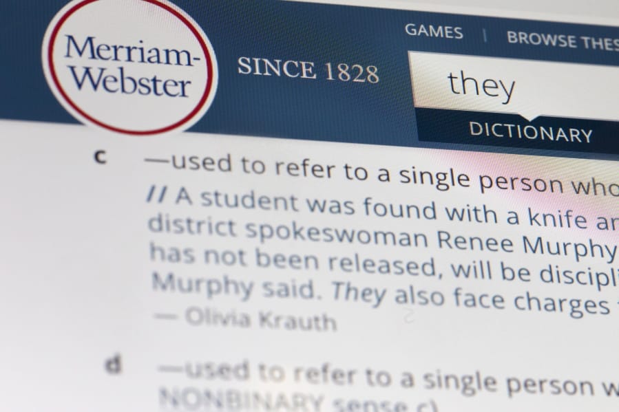The word &quot;they&quot; is displayed on a computer screen on Friday, Dec. 6, 2019, in New York. The language mavens at Merriam-Webster have declared the personal pronoun their word of the year based on a 313 percent increase in look-ups on the company&#039;s search site, Merriam-Webster.com, this year when compared with 2018.