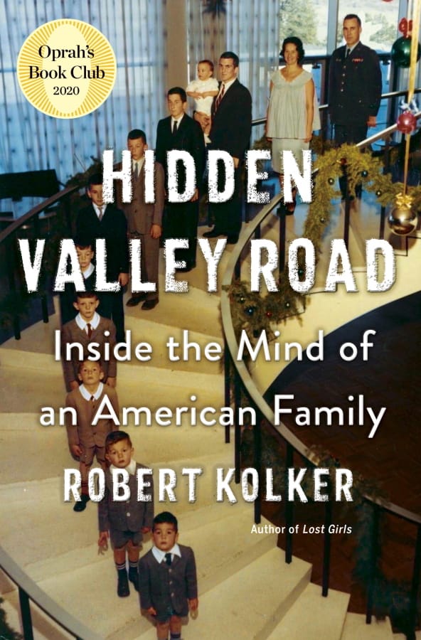 This cover image released by Doubeday shows Robert Kolker&#039;s &quot;Hidden Valley Road.&quot; The book, an in-depth and highly praised account of a 1950s family in which six children were diagnosed with schizophrenia, was selected by Oprah Winfrey for her book club. Winfrey says that she will continue picking books during the coronavirus outbreak, and will seek new ways to engage readers.
