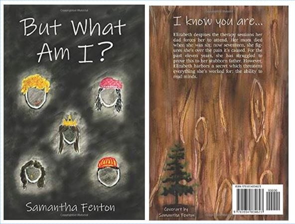 "But What Am I?" The third book written by Ridgefield High School senior Samantha Fenton.