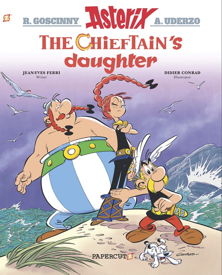 The cover image for &quot;The Chieftain&#039;s Daughter,&quot; the latest in the Asterix collection.