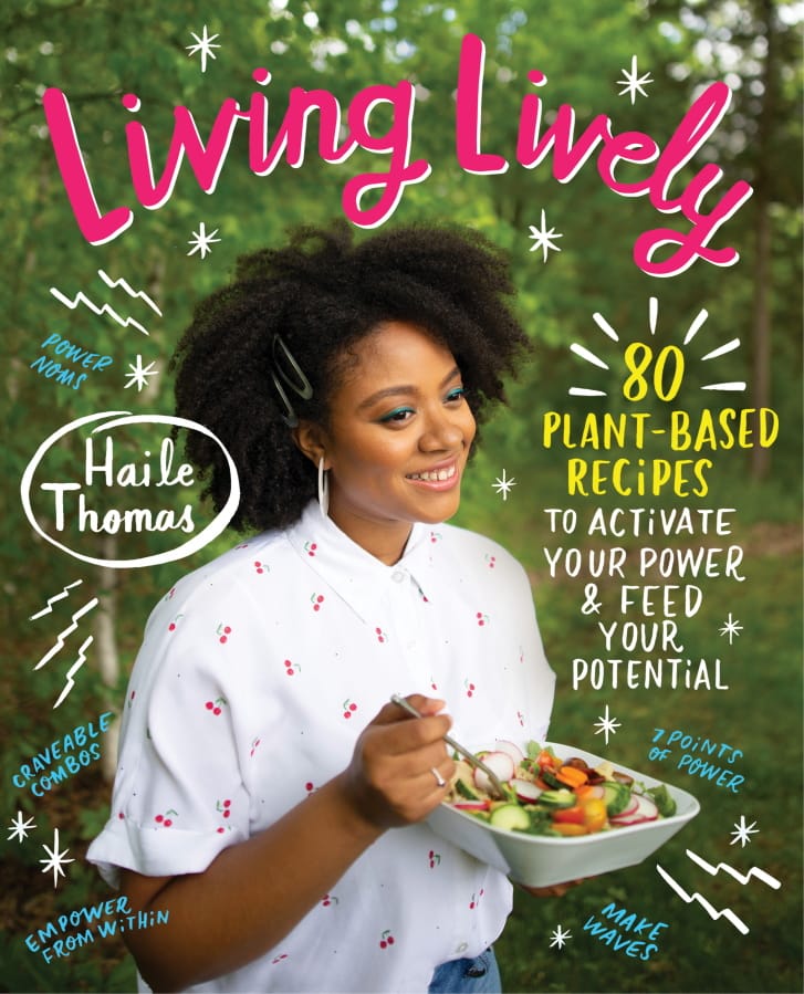 This cover image released by William Morrow Cookbooks shows &quot;Living Lively: 80 Plant-Based Recipes to Activate Your Power &amp; Feed Your Potential&quot; by Haile Thomas.
