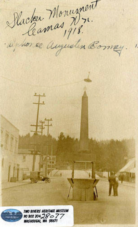 This is the only known photo of the Slacker Obelisk erected in Camas in September 1918. Anyone not supporting World War I, not buying Liberty Bonds, pacifists, union members willing to strike, anyone with a German surname, or anyone considered &quot;red&quot; was viewed by the eagerly patriotic as slacking in their duty. This attitude led to conflict and the establishment of sedition laws and surveillance groups that violated innocent citizens&#039; civil rights. No one knows when or why the structure simply vanished one day.