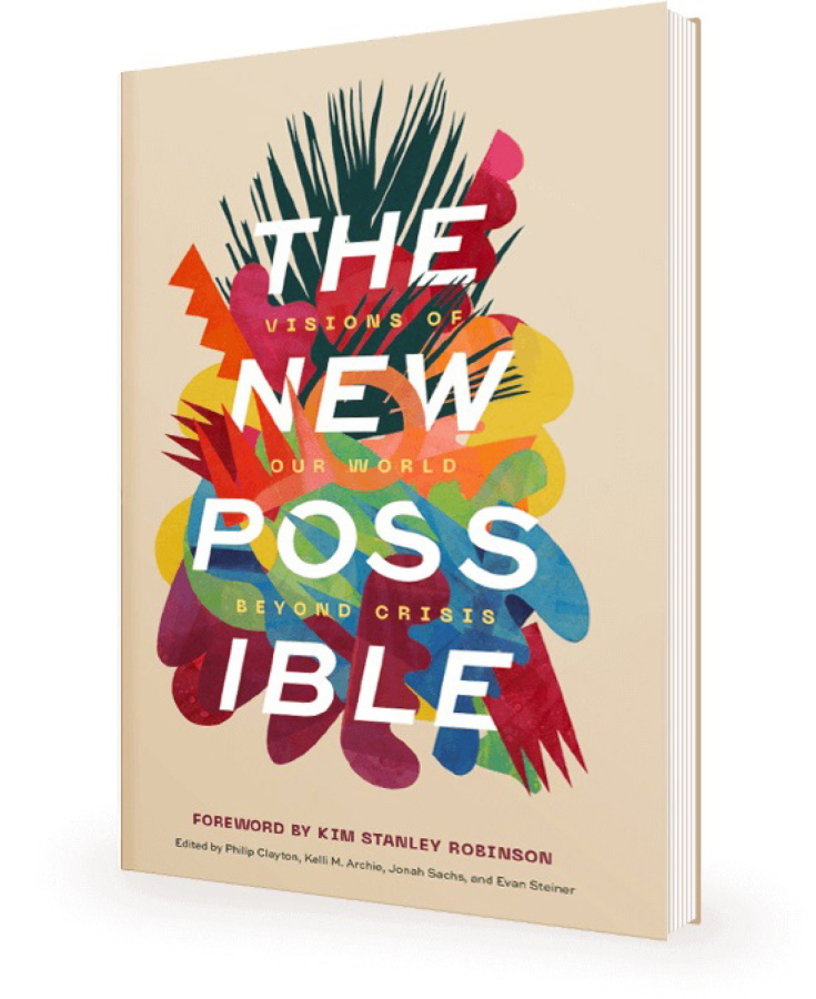 This undated image provided by Wipf and Stock Publishers shows the book cover of &quot;The New Possible&quot;. &quot;The New Possible,&quot; is a collection of thought-provoking essays exploring how society can seize upon the recent upheaval to reshape technology, the economy, the environment, the food supply, government and community so we can eventually look back at 2020 as a reawakening instead of a death rattle.