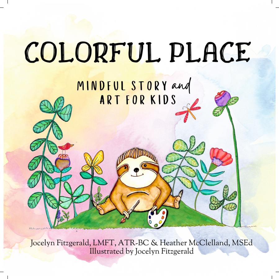 Jocelyn Fitzgerald and Heather McClelland have co-authored a book to help kids cope with anxiety. Fitzgerald, a board-certified art therapist, illustrated the book.