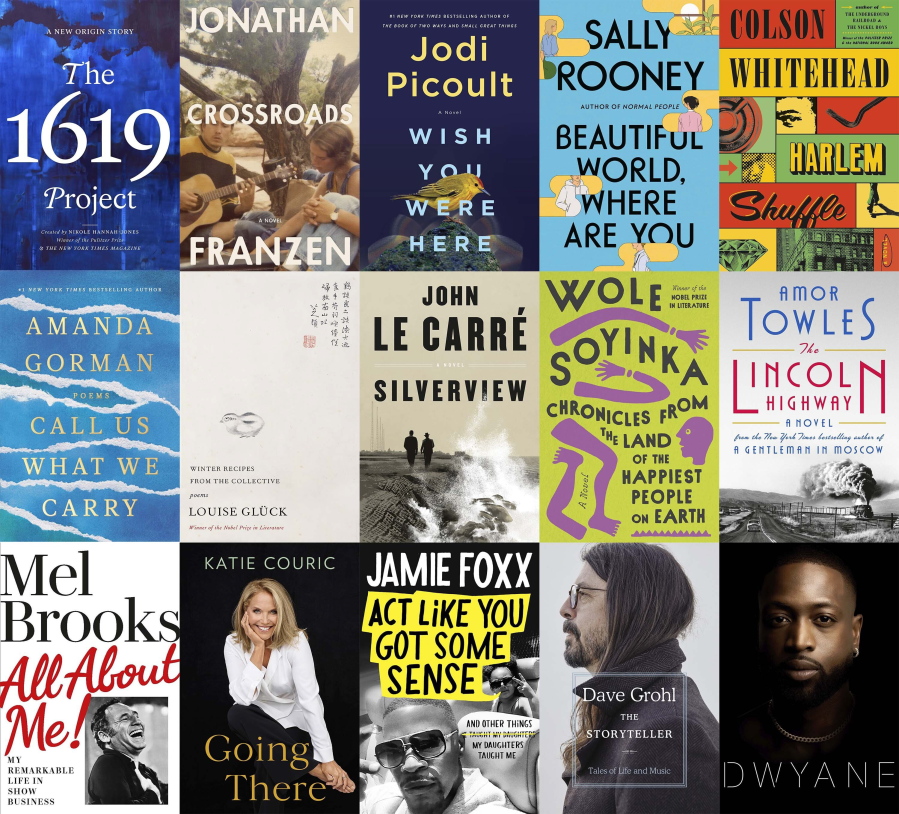This combination of book cover images shows cover art for upcoming releases, top row from left, "The 1619 Project: A New Origin Story" by Nikole Hannah-Jones, releasing Nov. 16 (One World), "Crossroads," a novel by Jonathan Franzen releasing on Oct. 5. (Farrar, Straus and Giroux),  "Wish You Were Here," a novel by Jodi Picoult, releasing Nov. 30. (Ballantine), "Beautiful World, Where Are You," a novel by Sally Rooney, releasing Sept. 7. (Farrar, Straus and Giroux), and "Harlem Shuffle" by Colson Whitehead, releasing Sept. 14. (Doubleday), middle row from left, "Call Us What We Carry," poems by Amanda Gorman, releasing Dec. 7. (Viking Books), "Winter Recipes from the Collective: Poems" by Louise Gl?ck, releasing Oct. 20. (Farrar, Straus and Giroux), "Silverview," a novel by John le Carr?, releasing Oct. 12. (Viking), "Chronicles from the Land of the Happiest People on Earth," a novel by Wole Soyinka, releasing Sept. 28. (Pantheon), and "The Lincoln Highway," a novel by Amor Towles releasing Oct. 5. (Viking), bottom row from left, "All About Me: My Remarkable Life in Show Business" by Mel Brooks. The book will be released on Nov. 30. (Ballantine), "Going There," a memoir by Katie Couric, releasing Oct. 26. ( Little, Brown and Company),  "Act Like You Got Some Sense: And Other Things My Daughters Taught Me," a memoir by Janie Foxx, releasing Oct. 19. (Grand Central Publishing), "The Storyteller: Tales of Life and Music" by Dave Grohl. (Dey Street Books) and "Dwyane," a memoir by Dwyane Wade, releasing on Nov. 16. (William Morrow).