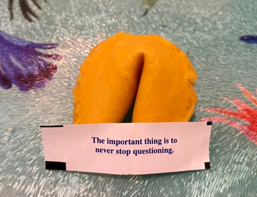 Sometimes fortune cookies have something worth pondering.