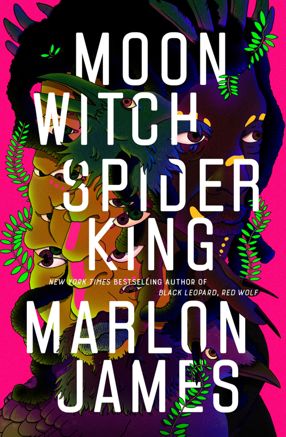 "Moon Witch Spider King," by Marlon James.