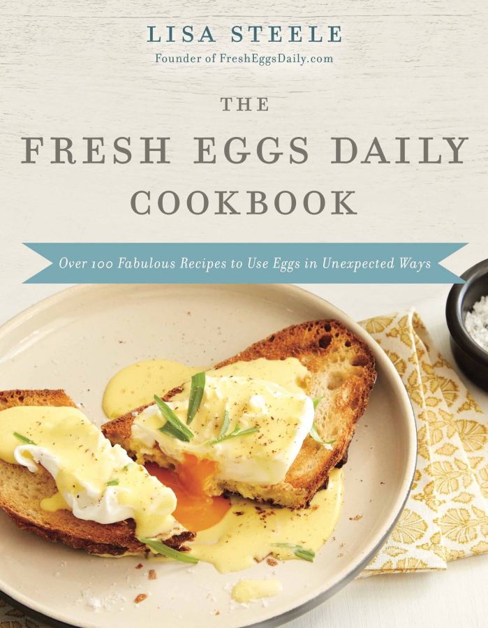 This image released by Harper Horizon shows "The Fresh Eggs Daily Cookbook" by Lisa Steele.