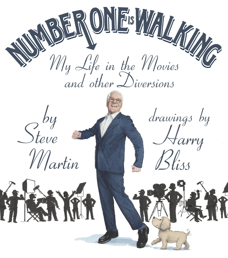 This cover image released by Celadon shows "Number One Is Walking: My Life in the Movies and Other Diversions," by Steve Martin with drawings by Harry Bliss.