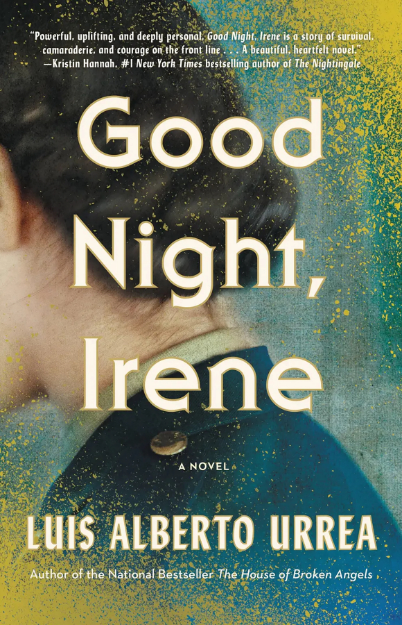 Front cover of "Good Night, Irene" by Luis Alberto Urrea.