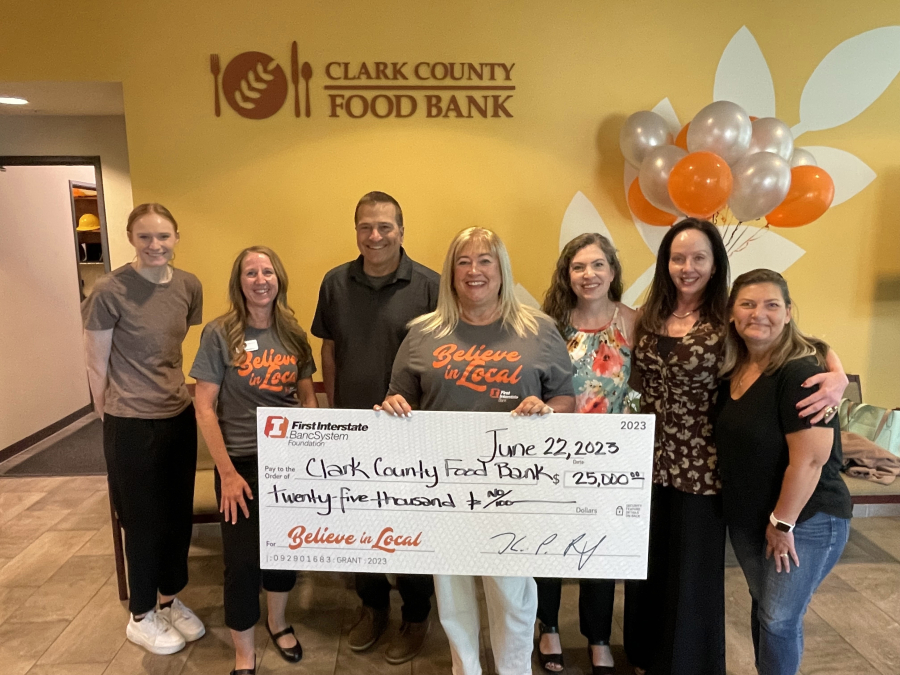 The Clark County Food Bank recently received a $25,000 gift from First Interstate Bank and the First Interstate BancSystem Foundation as part of its second-annual Believe in Local grant campaign.