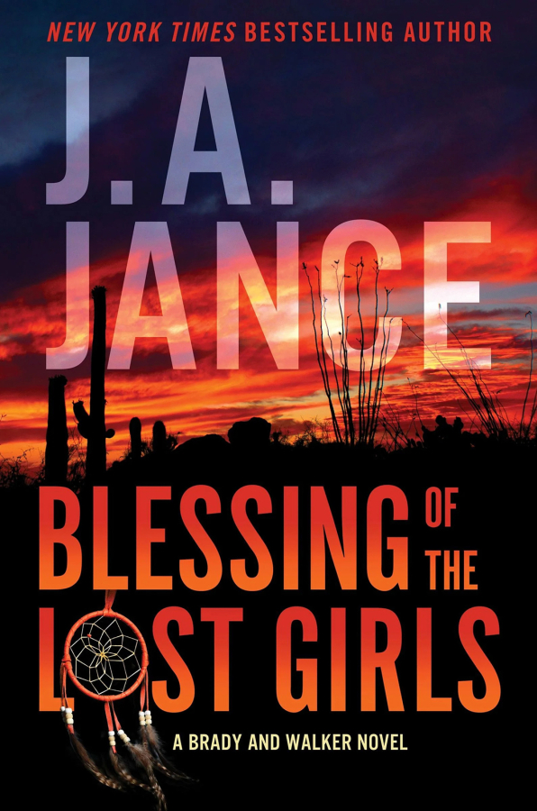 &ldquo;Blessing of the Lost Girls,&rdquo; by J.A. Jance.