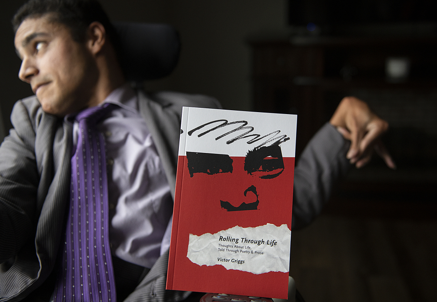 Vancouver resident Victor Griggs, 36, recently released his first book of poetry and prose entitled &ldquo;Rolling Through Life,&rdquo; which details his experience living with cerebral palsy.