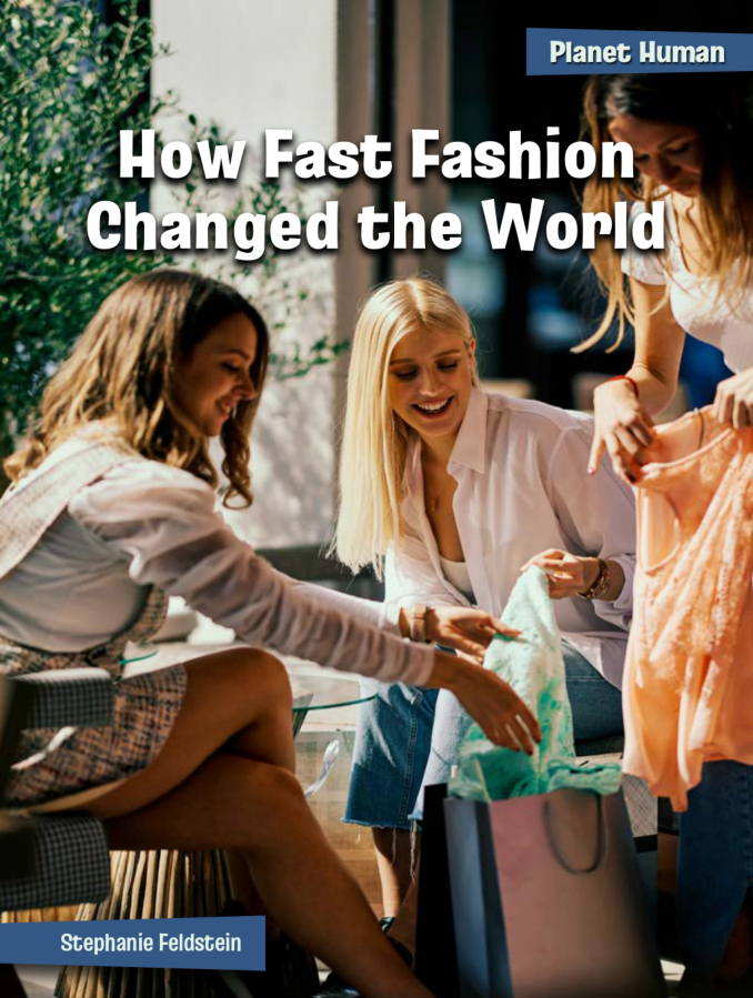 &ldquo;How Fast Fashion Changed the World&rdquo;