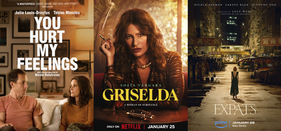 This combination of photos shows  promotional art for &quot;You Hurt My Feelings&quot; a film streaming Jan. 26 on Paramount+, left, &quot;Griselda&quot; a series streaming Jan. 25 on Netflix, center, and &quot;Expats,&quot; a limited series streaming Jan. 26 on Prime.