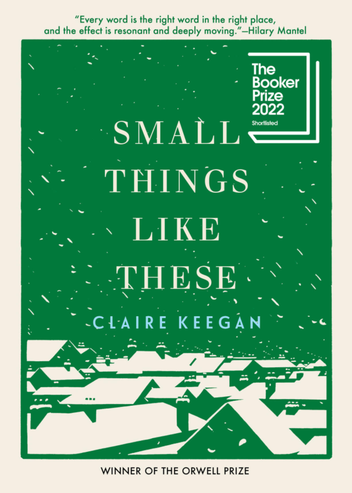 &ldquo;Small Things Like These,&rdquo; by Claire Keegan (Grove Press/TNS)