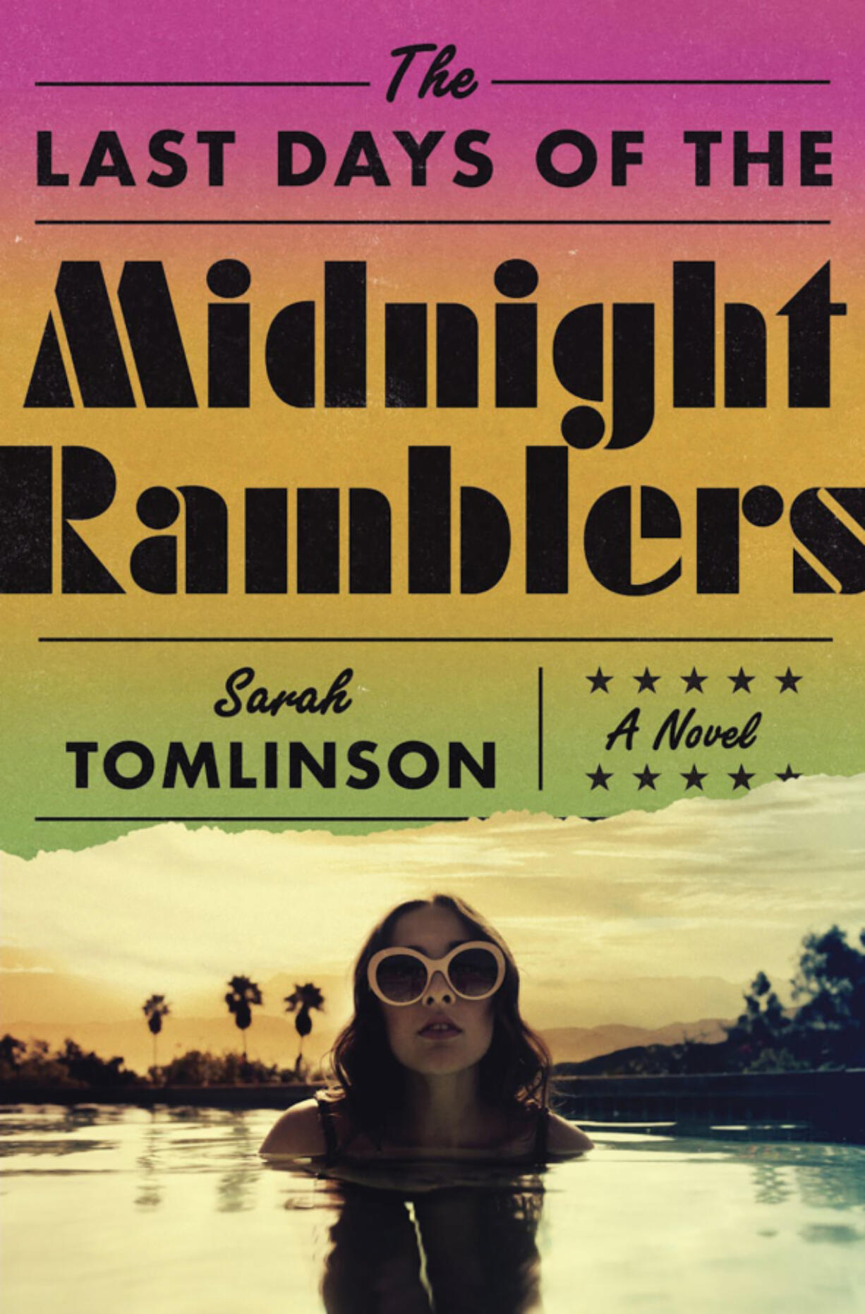 &ldquo;The Last Days of the Midnight Ramblers,&rdquo; by Sarah Tomlinson (Macmillan Publishers)