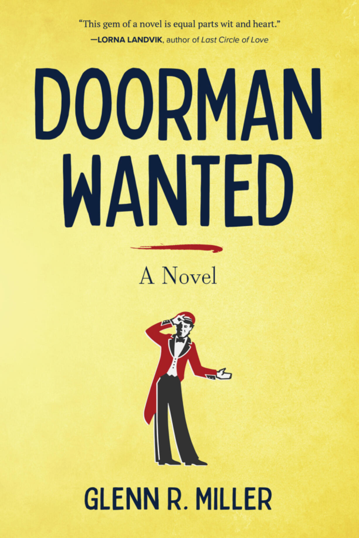 &ldquo;Doorman Wanted,&rdquo; by Glenn R. Miller.