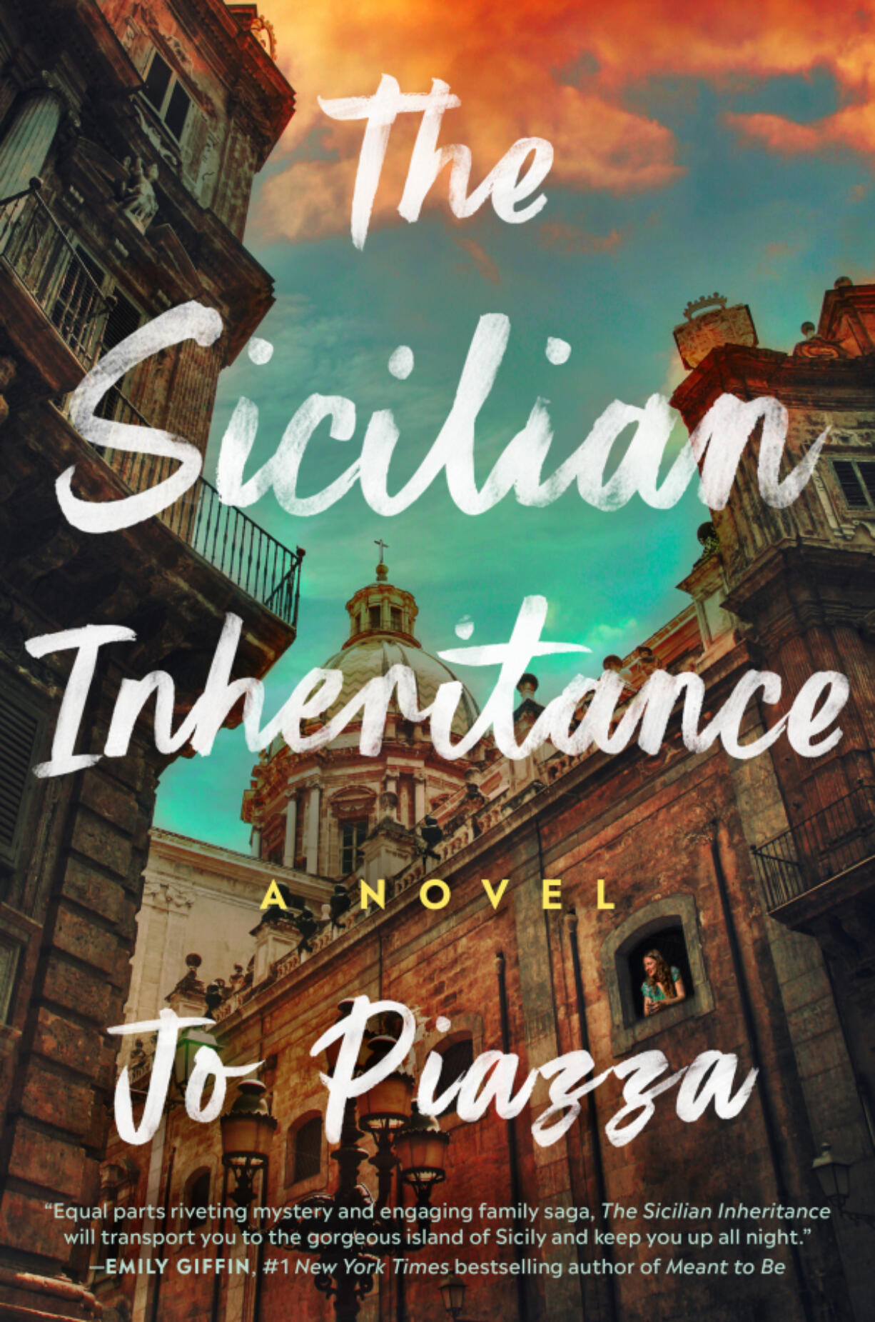 &ldquo;The Sicilian Inheritance,&rdquo; by Jo Piazza (Penguin Random House/TNS) (Monica Schipper/Getty Images)